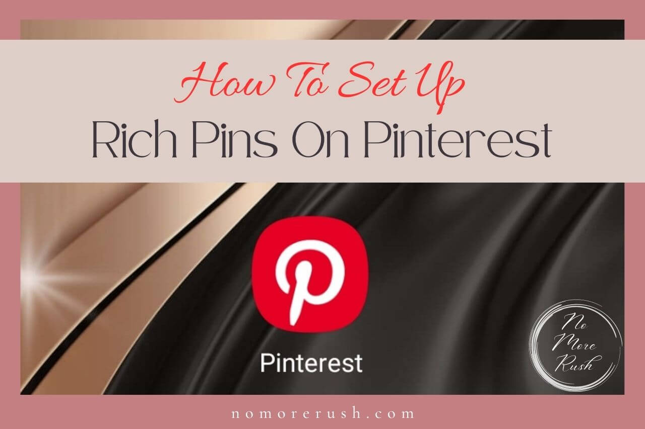 how to set up rich pins on pinterest