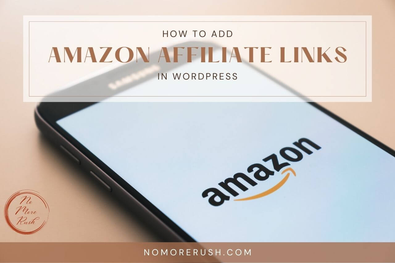 how to add amazon affiliate links in wordpress