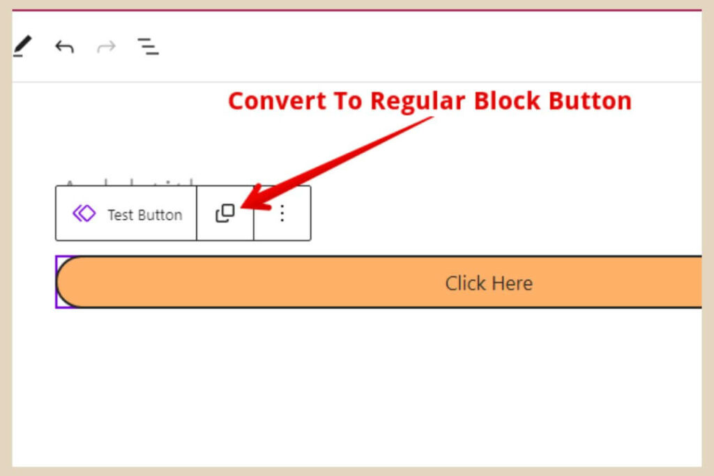 convert to regular block button