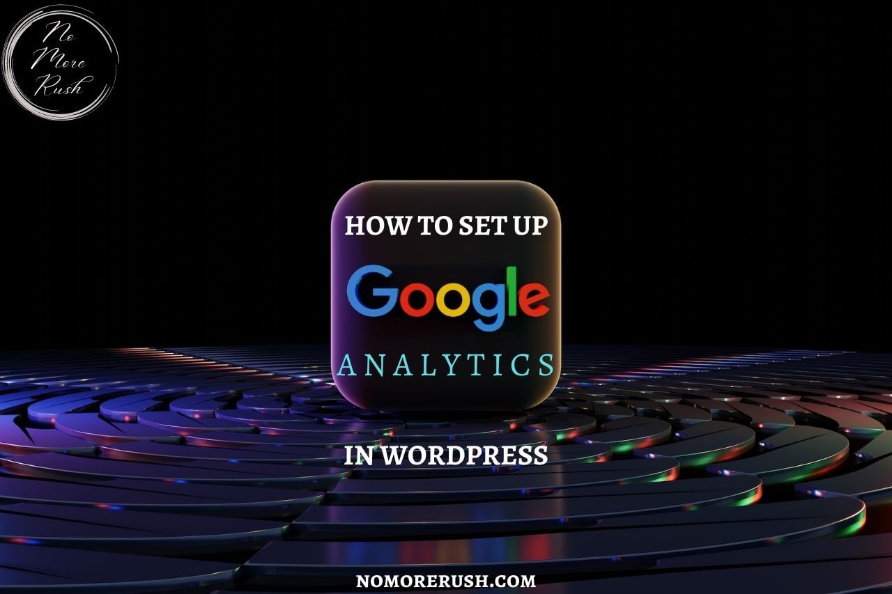 how to set up google analytics in wordpress