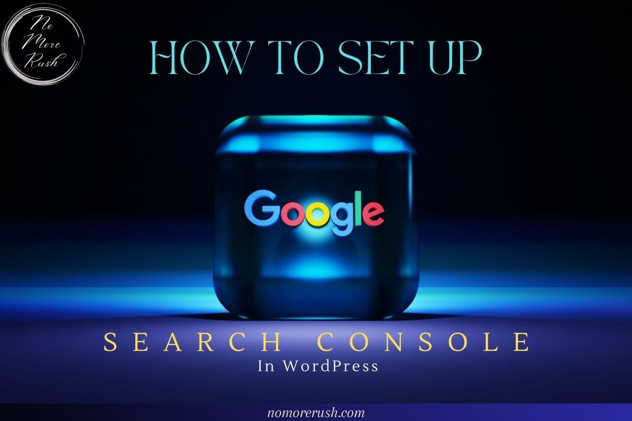 how to set up google search console in wordpress