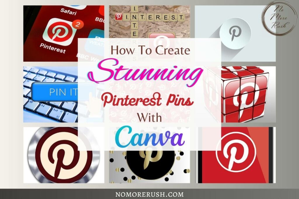 how to create stunning pinterest pins with canva