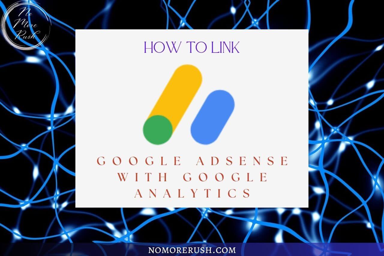 how to link google adsense with google analytics